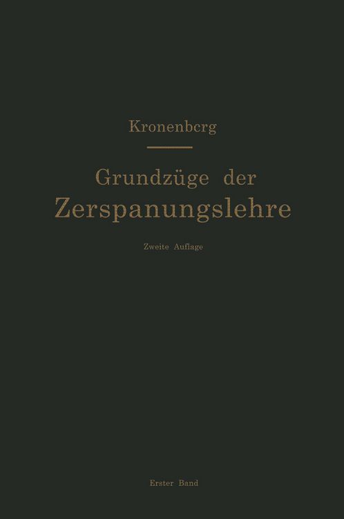 Produktbild: Grundz&uuml;ge der Zerspanungslehre. Theorie und Praxis der Zerspanung f&uuml;r Bau und Betrieb von Werkzeugmaschinen