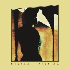Produktbild: DECIMA VICTIMA (Gatefold Sleeve)