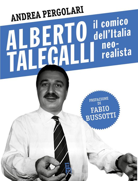 Produktbild: Alberto Talegalli. Il comico dell'Italia neorealista
