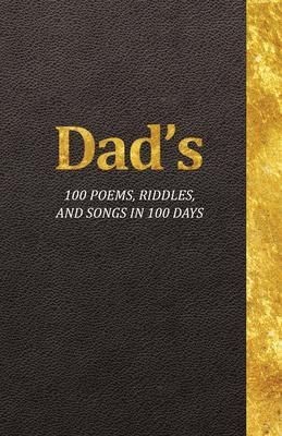 Produktbild: Dad's 100 Poems, Riddles, and Songs in 100 Days