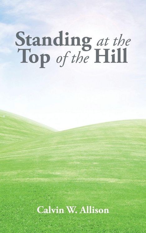 Produktbild: Standing at the Top of the Hill