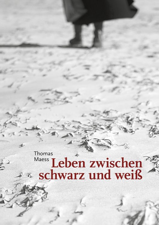 Produktbild: Leben zwischen schwarz und wei&szlig;