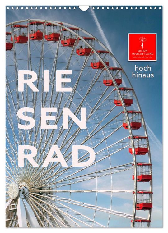 Produktbild: Riesenrad - hoch hinaus (Wandkalender 2026 DIN A3 hoch), CALVENDO Monatskalender
