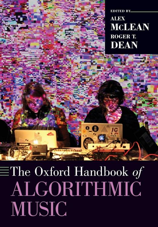 Produktbild: The Oxford Handbook of Algorithmic Music