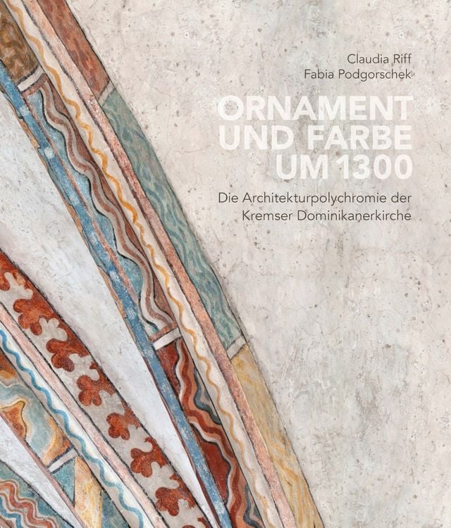 Produktbild: Ornament und Farbe um 1300