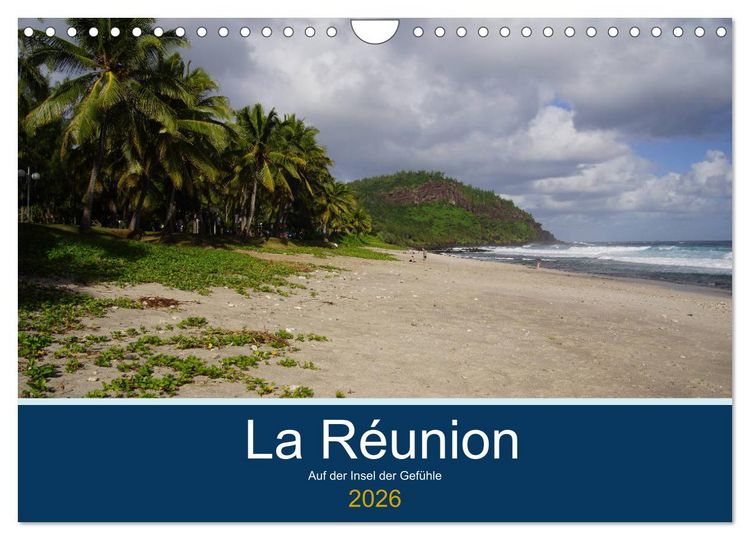 Produktbild: La R&eacute;union - Auf der Insel der Gef&uuml;hle (Wandkalender 2026 DIN A4 quer), CALVENDO Monatskalender