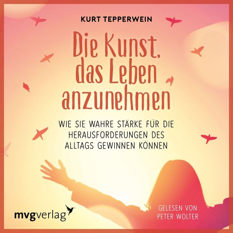 Produktbild: Die Kunst, das Leben anzunehmen