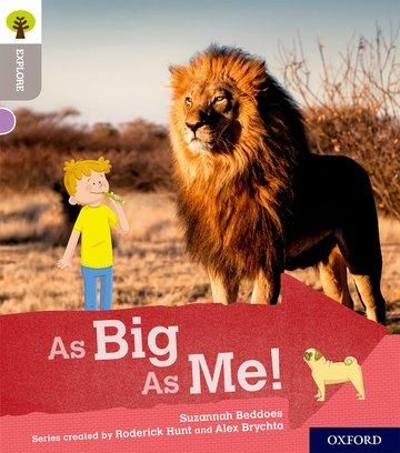 Produktbild: Oxford Reading Tree Explore with Biff, Chip and Kipper: Oxford Level 1: As Big As Me!