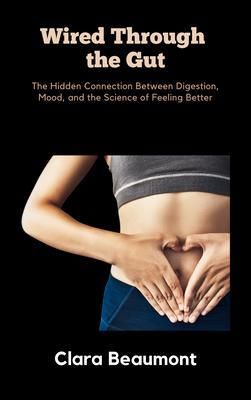 Produktbild: Wired Through the Gut