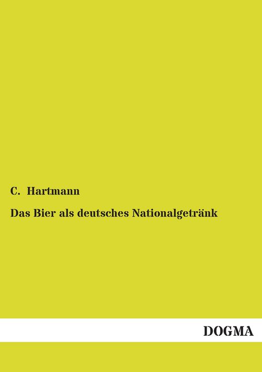 Produktbild: Das Bier als deutsches Nationalgetr&auml;nk