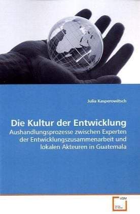 Produktbild: Kasperowitsch, J: Die Kultur der Entwicklung