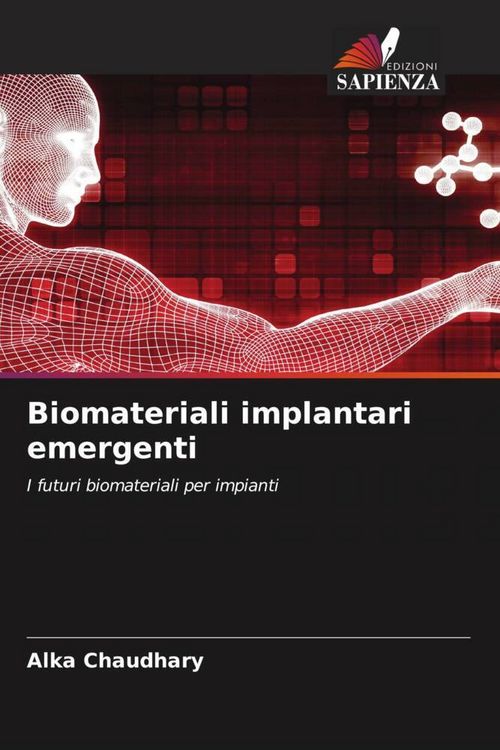 Produktbild: Biomateriali implantari emergenti
