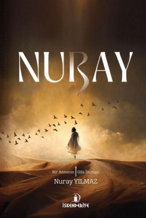 Produktbild: Nuray - Bir Annenin Elif Gibi Durusu