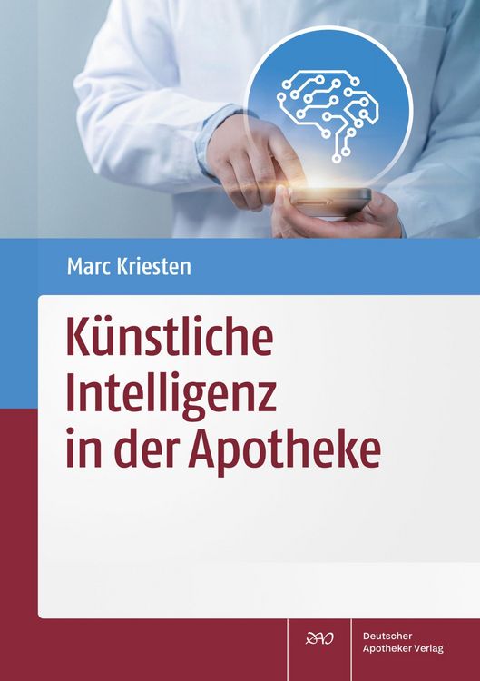 Produktbild: K&uuml;nstliche Intelligenz in der Apotheke