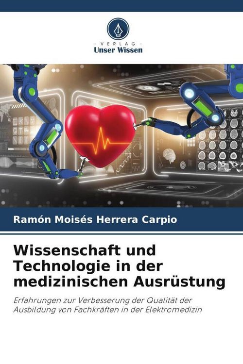 Produktbild: Wissenschaft und Technologie in der medizinischen Ausr&uuml;stung