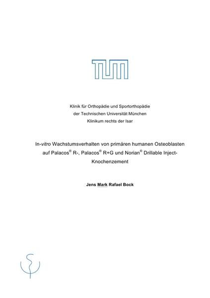 Produktbild: In-vitro Wachstumsverhalten von primären humanen Osteoblasten auf Palacos&reg; R-, Palacos&reg; R+G und Norian&reg; Drillable Inject- Knochenzement