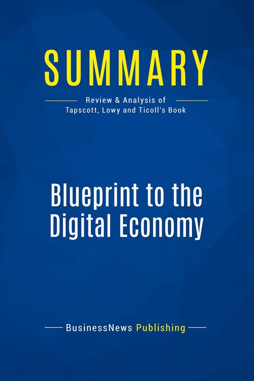 Produktbild: Summary: Blueprint to the Digital Economy