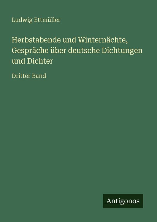 Produktbild: Herbstabende und Wintern&auml;chte, Gespr&auml;che &uuml;ber deutsche Dichtungen und Dichter