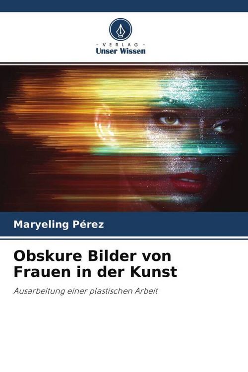 Produktbild: Obskure Bilder von Frauen in der Kunst