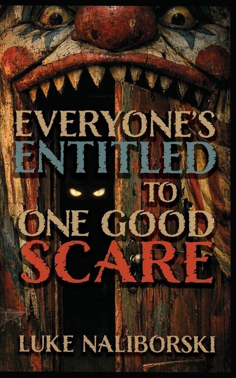 Produktbild: Everyone's Entitled to One Good Scare
