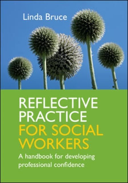 Produktbild: Reflective Practice for Social Workers: A Handbook for Developing Professional Confidence