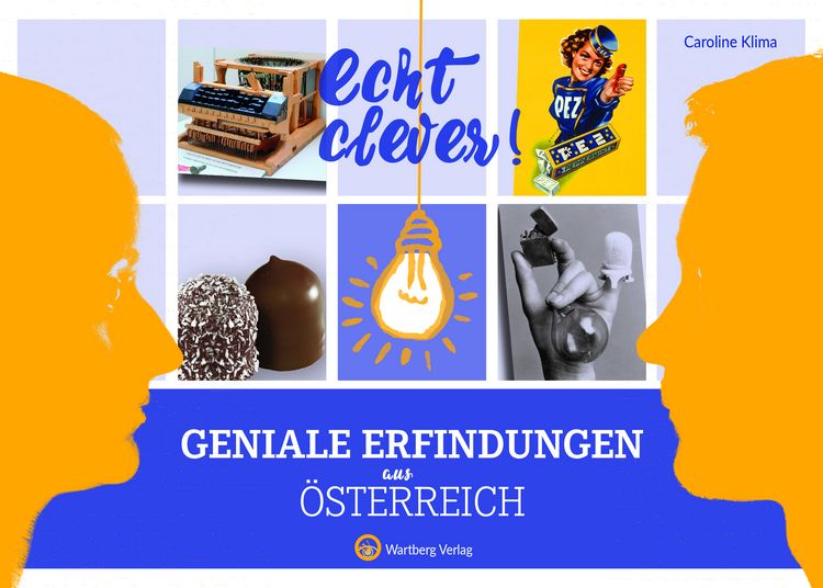 Produktbild: Echt clever! Geniale Erfindungen aus &Ouml;sterreich