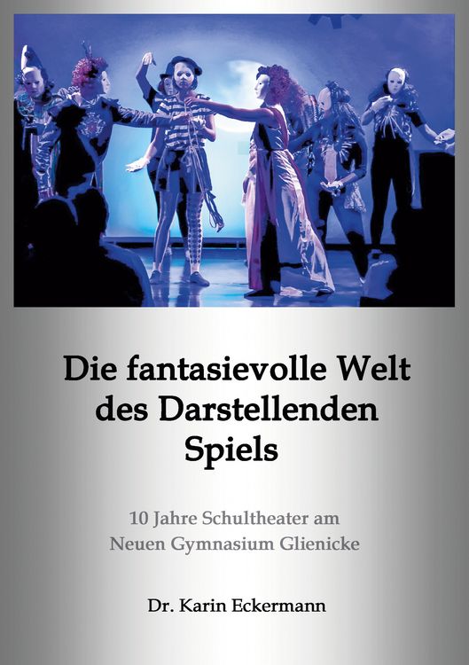 Produktbild: Die fantasievolle Welt des Darstellenden Spiels