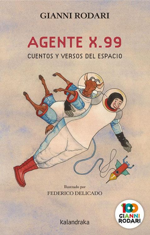 Produktbild: Agente X. 99 : cuentos y versos del espacio
