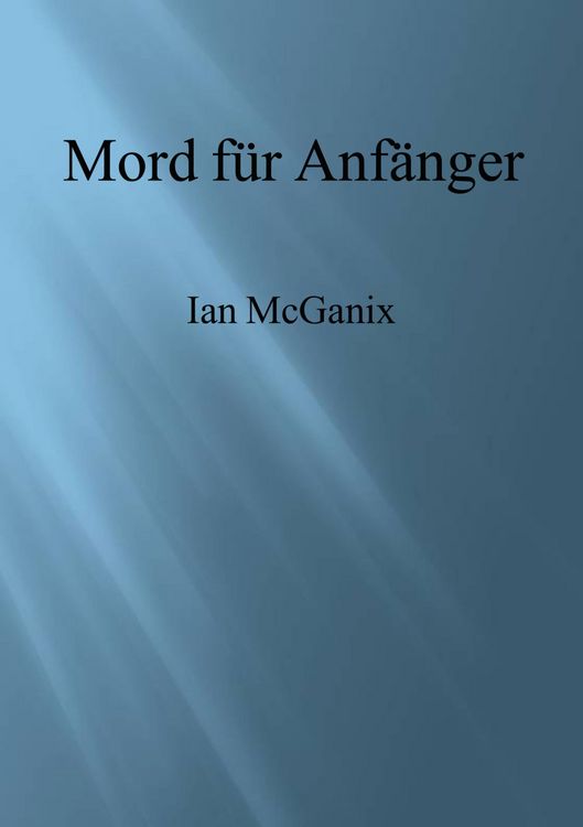 Produktbild: Mord f&uuml;r Anf&auml;nger