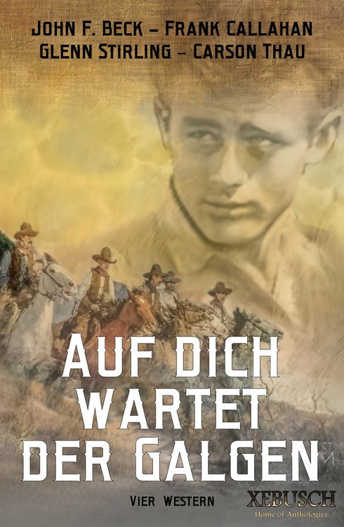 Produktbild: Auf dich wartet der Galgen - 4 knallharte Western in einem Band