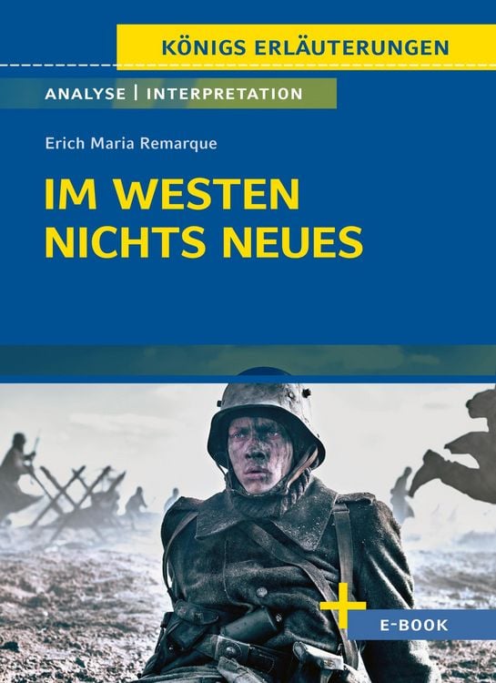 Produktbild: Im Westen nichts Neues von Erich Maria Remarque - Textanalyse und Interpretation