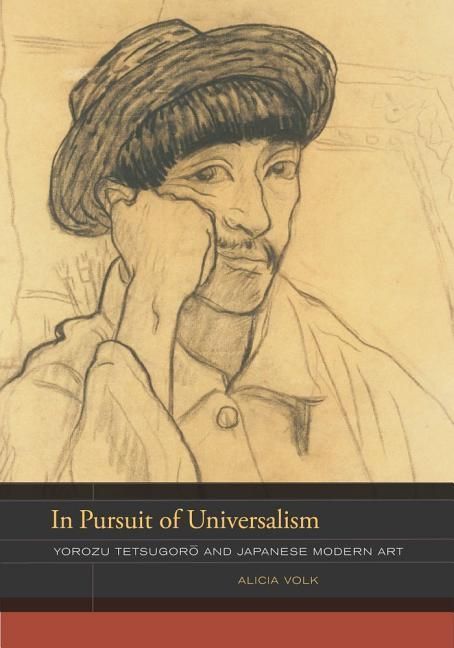 Produktbild: Volk, A: In Pursuit of Universalism - Yorozu Tetsugoro and J