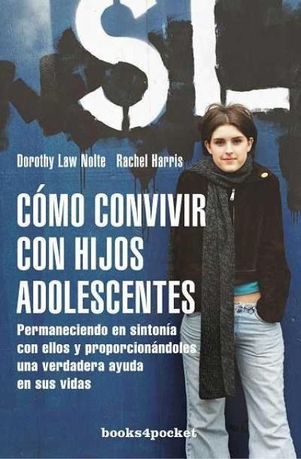 Produktbild: Como Convivir Con Hijos Adolescentes = Teenagers Learn What They Live