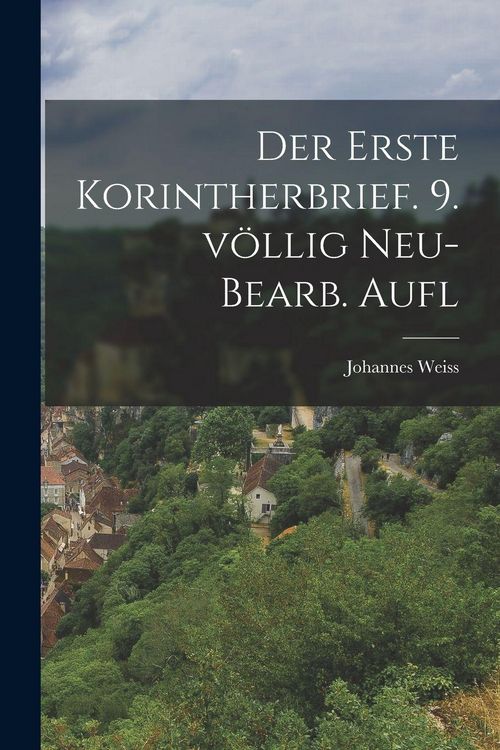 Produktbild: Der erste Korintherbrief. 9. v&ouml;llig neu- bearb. Aufl