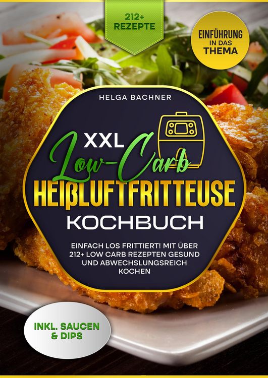 Produktbild: XXL Low-Carb Hei&szlig;lufrfritteuse Kochbuch