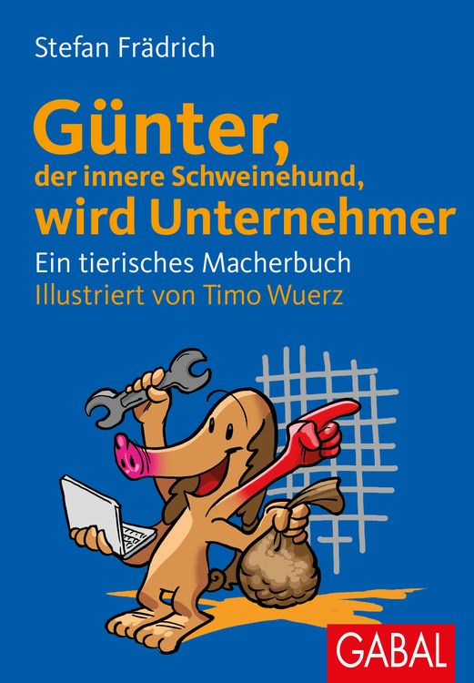 Produktbild: Günter, der innere Schweinehund, wird Unternehmer