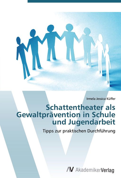 Produktbild: Schattentheater als Gewaltpr&auml;vention in Schule und Jugendarbeit