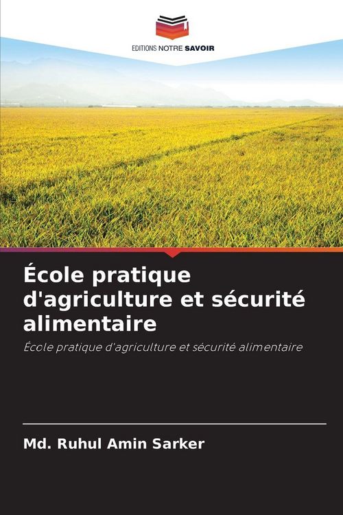 Produktbild: &Eacute;cole pratique d'agriculture et s&eacute;curit&eacute; alimentaire