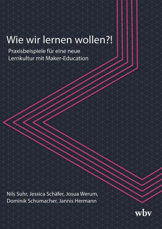 Produktbild: Wie wir lernen wollen?!