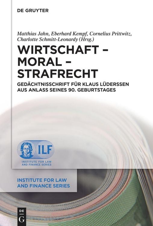 Bild vom Artikel Wirtschaft - Moral - Strafrecht vom Autor Matthias Jahn