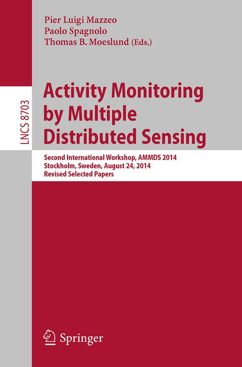 Produktbild: Activity Monitoring by Multiple Distributed Sensing