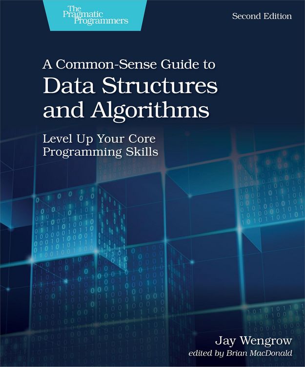 Produktbild: Common-Sense Guide to Data Structures and Algorithms, Second Edition