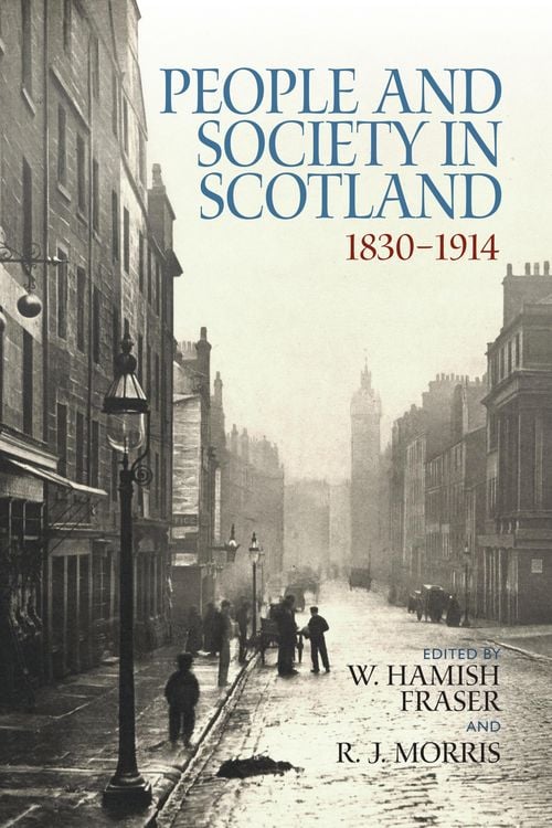 Produktbild: People and Society in Scotland, 1830-1914