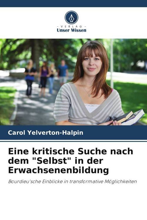 Produktbild: Eine kritische Suche nach dem "Selbst" in der Erwachsenenbildung