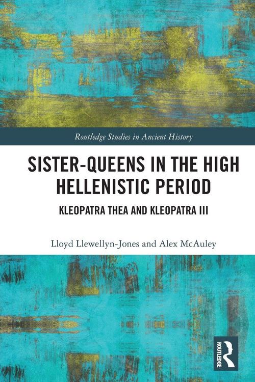 Produktbild: Sister-Queens in the High Hellenistic Period