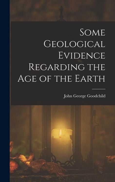 Produktbild: Some Geological Evidence Regarding the Age of the Earth