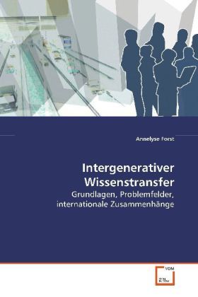 Produktbild: Forst, A: Intergenerativer Wissenstransfer