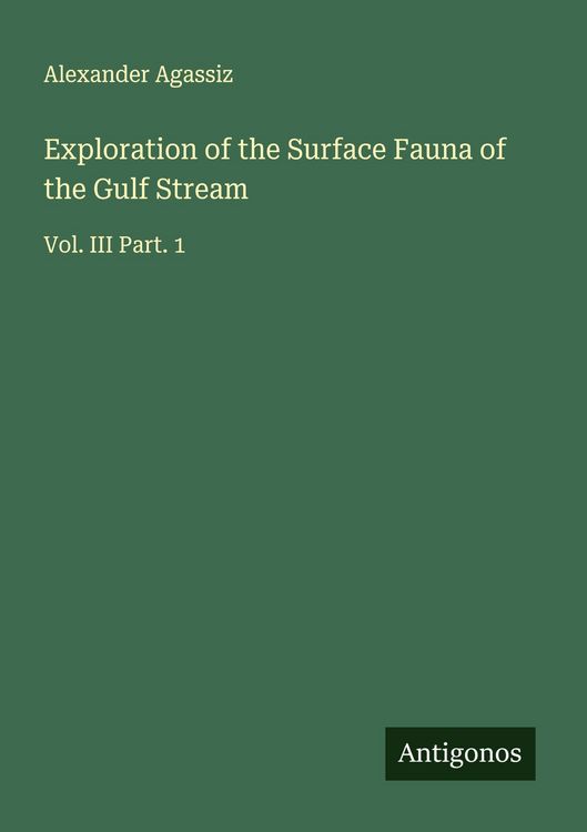 Produktbild: Exploration of the Surface Fauna of the Gulf Stream
