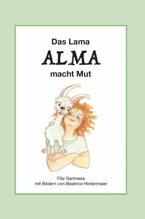 Produktbild: Das Lama ALMA macht Mut