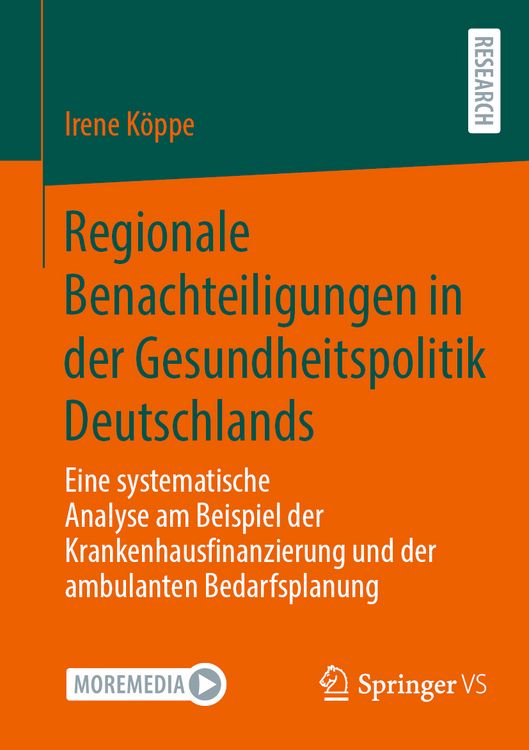 Produktbild: Regionale Benachteiligungen in der Gesundheitspolitik Deutschlands